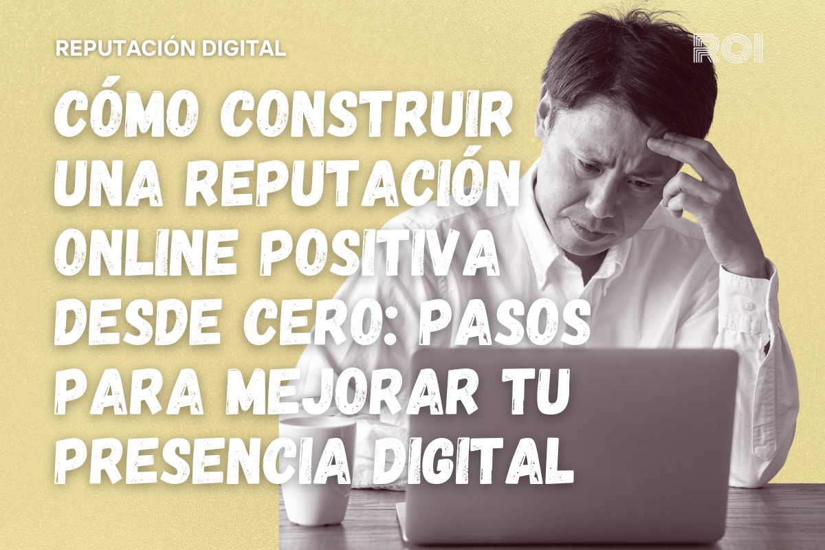 cómo construir una reputación online